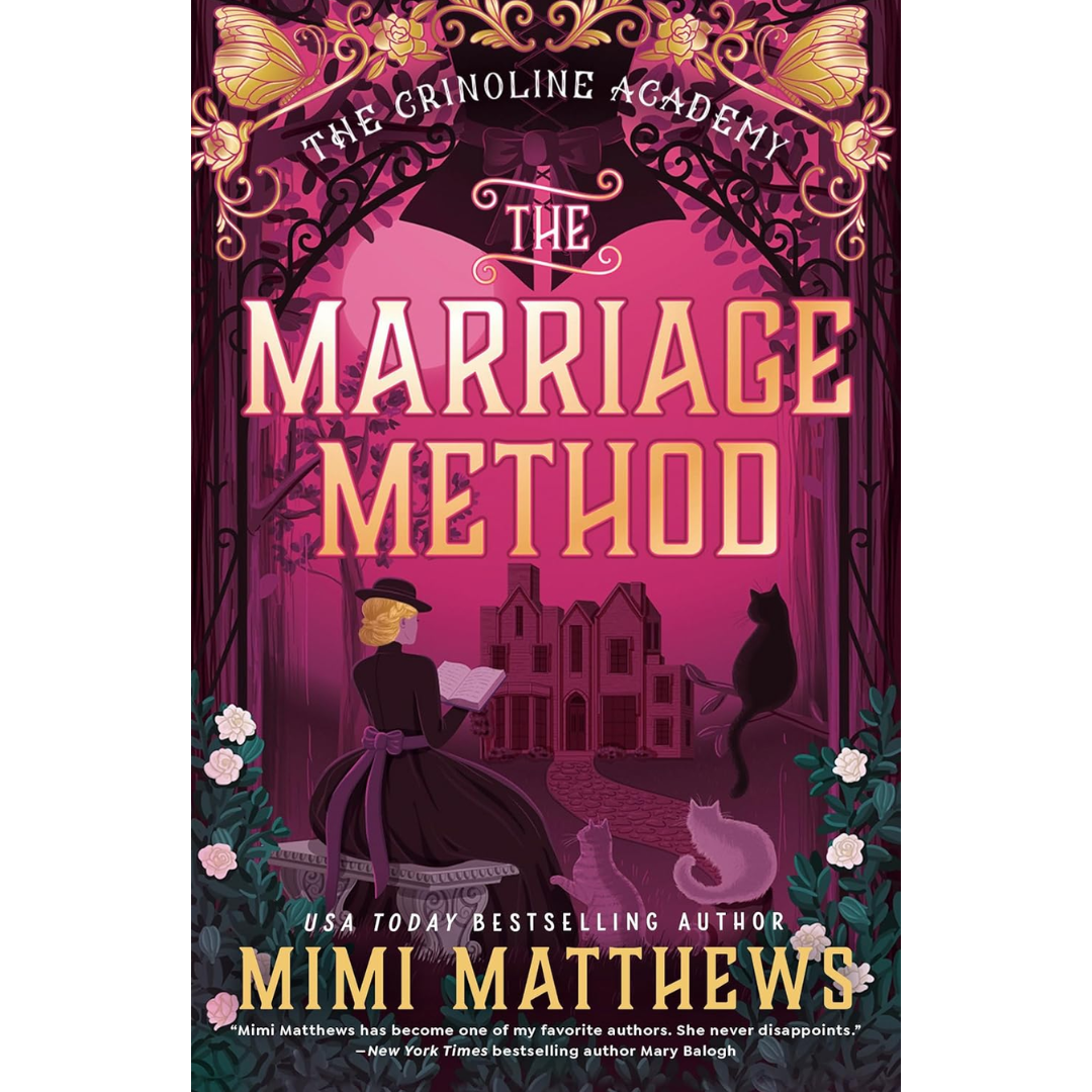 The Marriage Method By Mimi Matthews