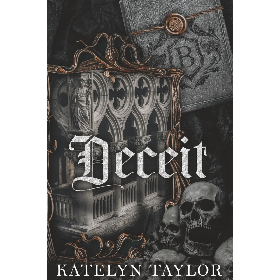 Deceit By Katelyn Taylor