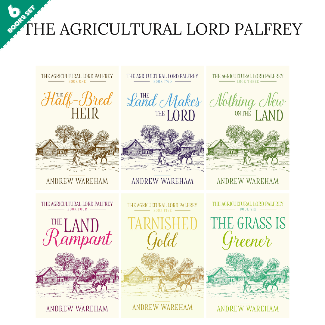 The Agricultural Lord Palfrey Series By Andrew Wareham (6 Books Set)
