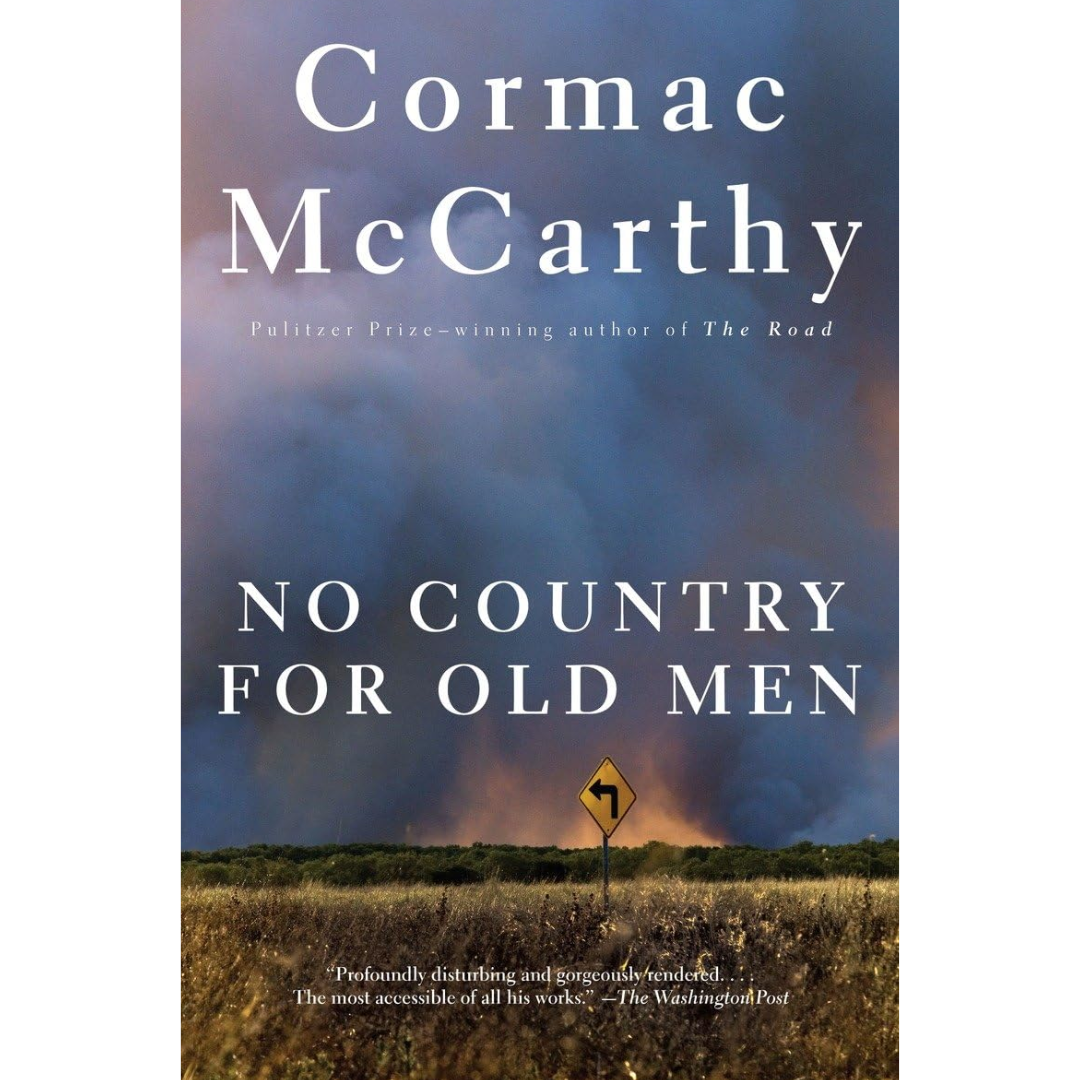 No Country for Old Men By Cormac McCarthy