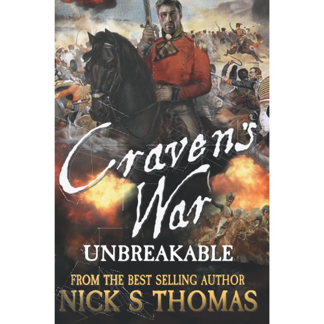 Craven's War: Unbreakable by Nick S. Thomas