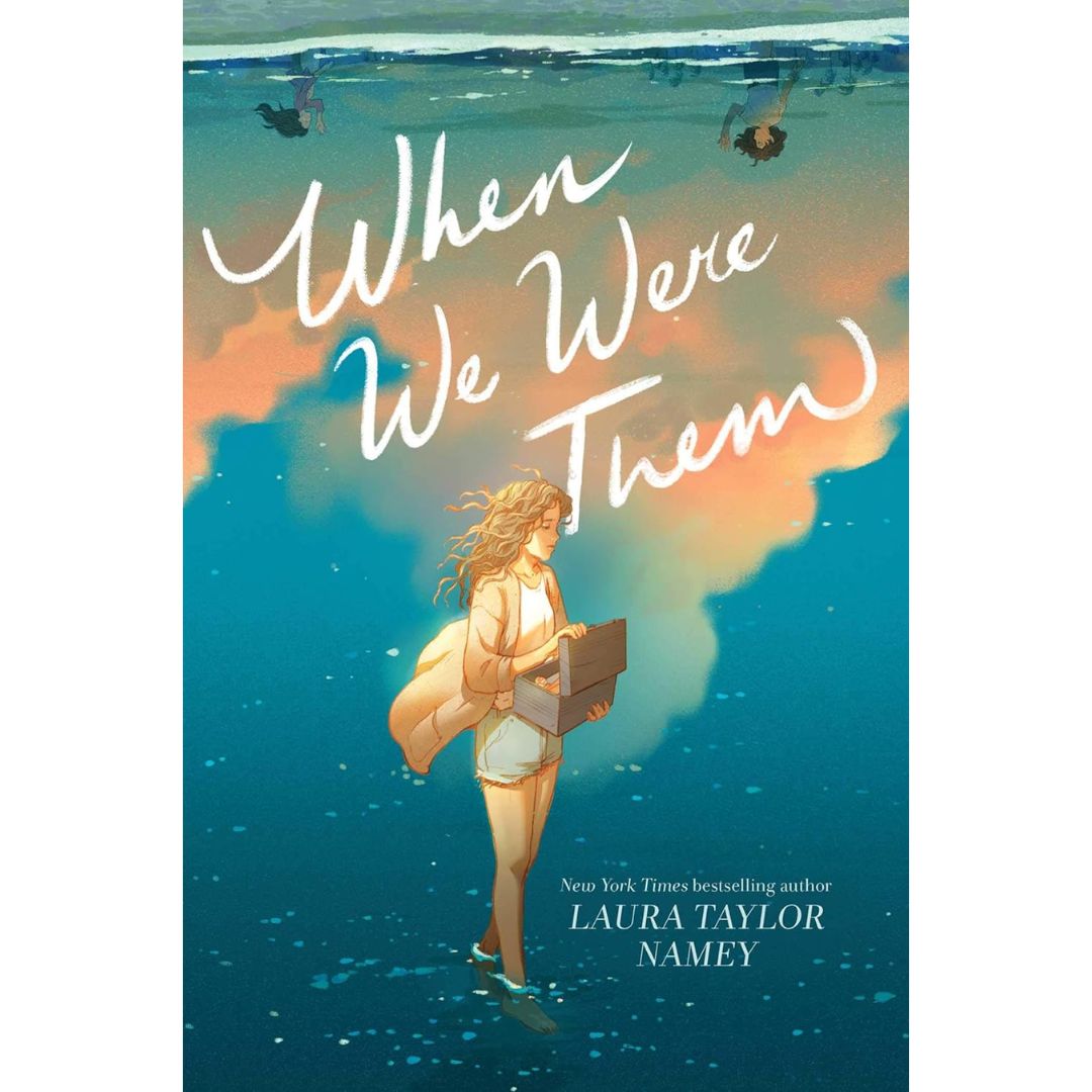 When We Were Them By Laura Taylor Namey