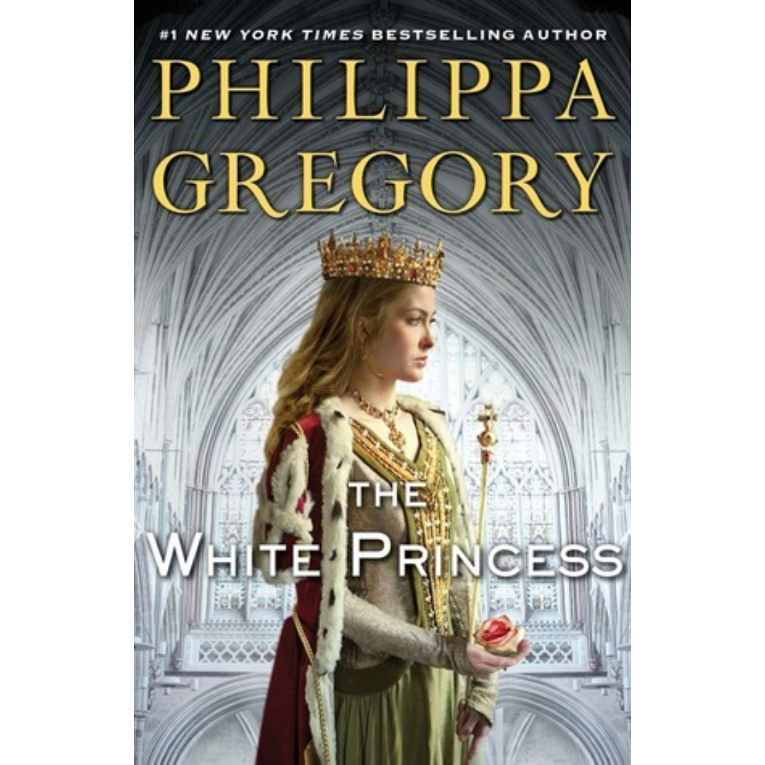 The White Princess By Philippa Gregory