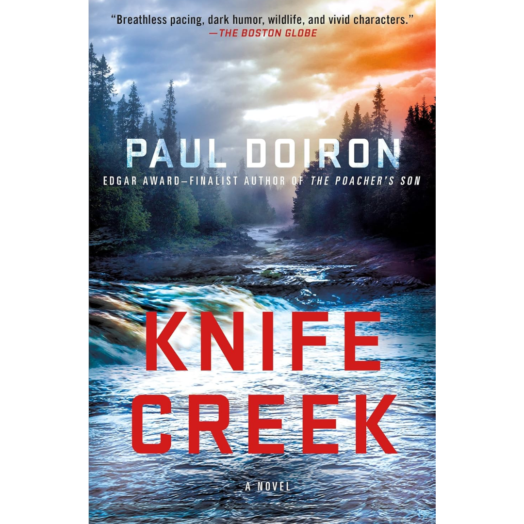 Knife Creek By Paul Doiron