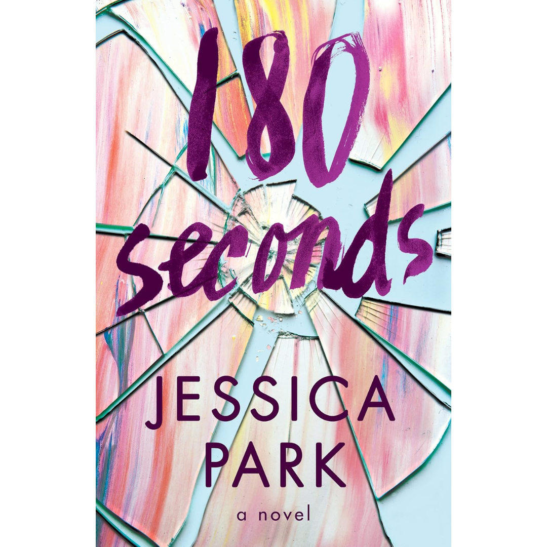 180 Seconds By Jessica Park