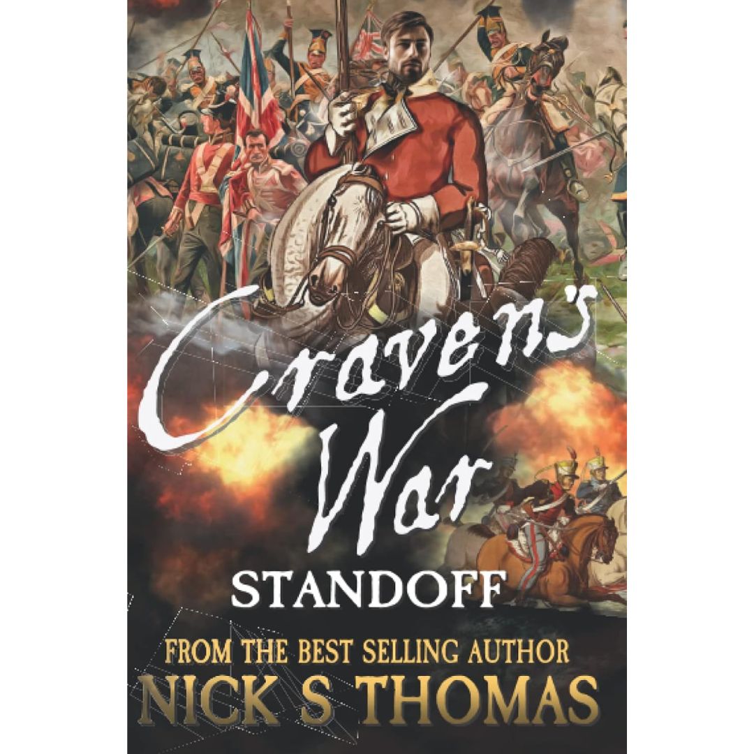 Craven's War: Standoff by Nick S. Thomas