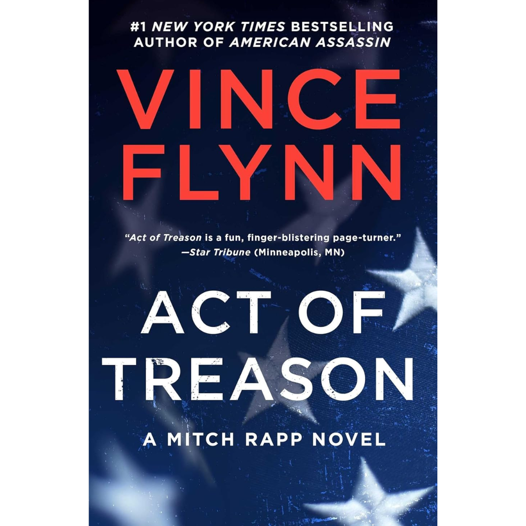 Act of Treason By Vince Flynn