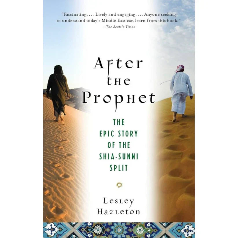 After the Prophet By Lesley Hazleton
