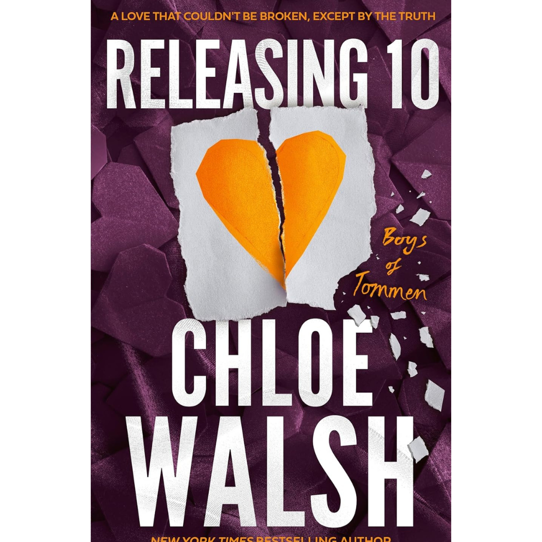 Releasing 10 By Chloe Walsh