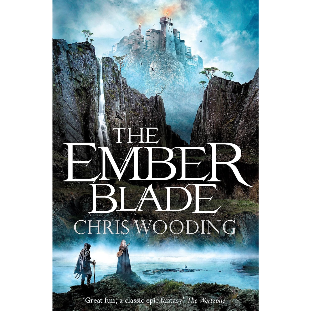 The Ember Blade by Chris Wooding