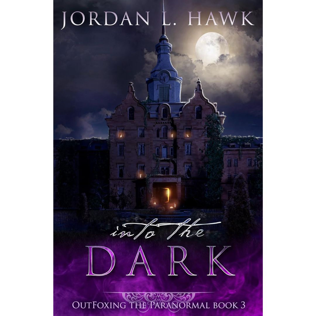 Into the Dark by Jordan L. Hawk