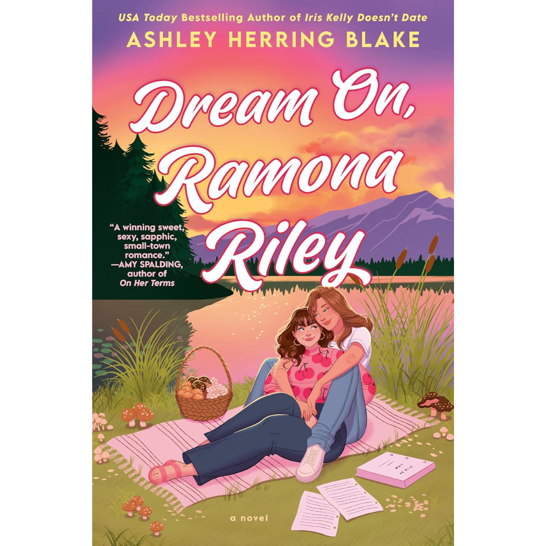 Dream On, Ramona Riley By Ashley Herring Blake