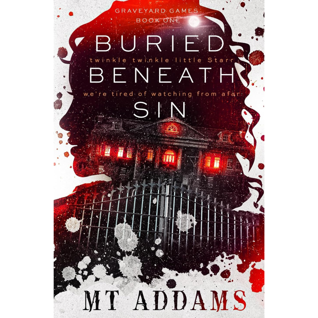 Buried Beneath Sin By MT Addams