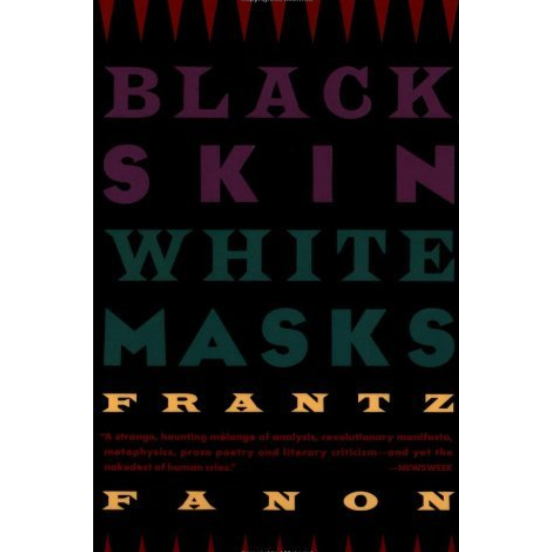Black Skin By Frantz Fanon