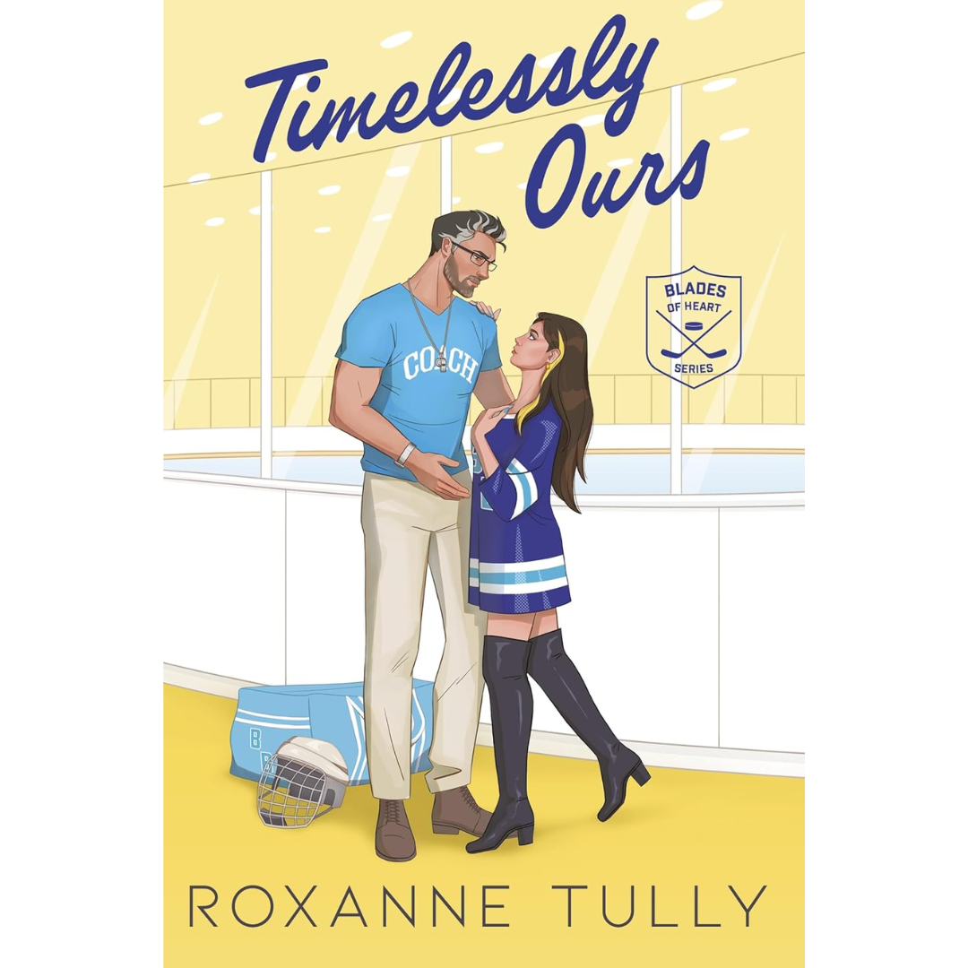 Timelessly Ours By Roxanne Tully