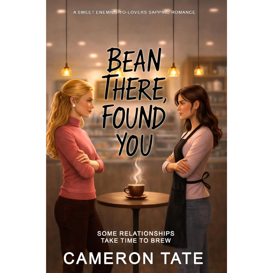 Bean There, Found You By Cameron Tate