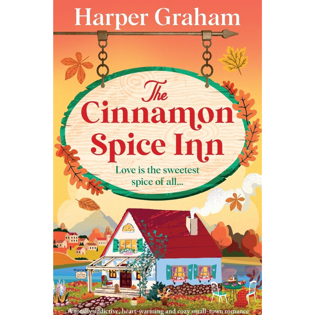 The Cinnamon Spice Inn By Harper Graham