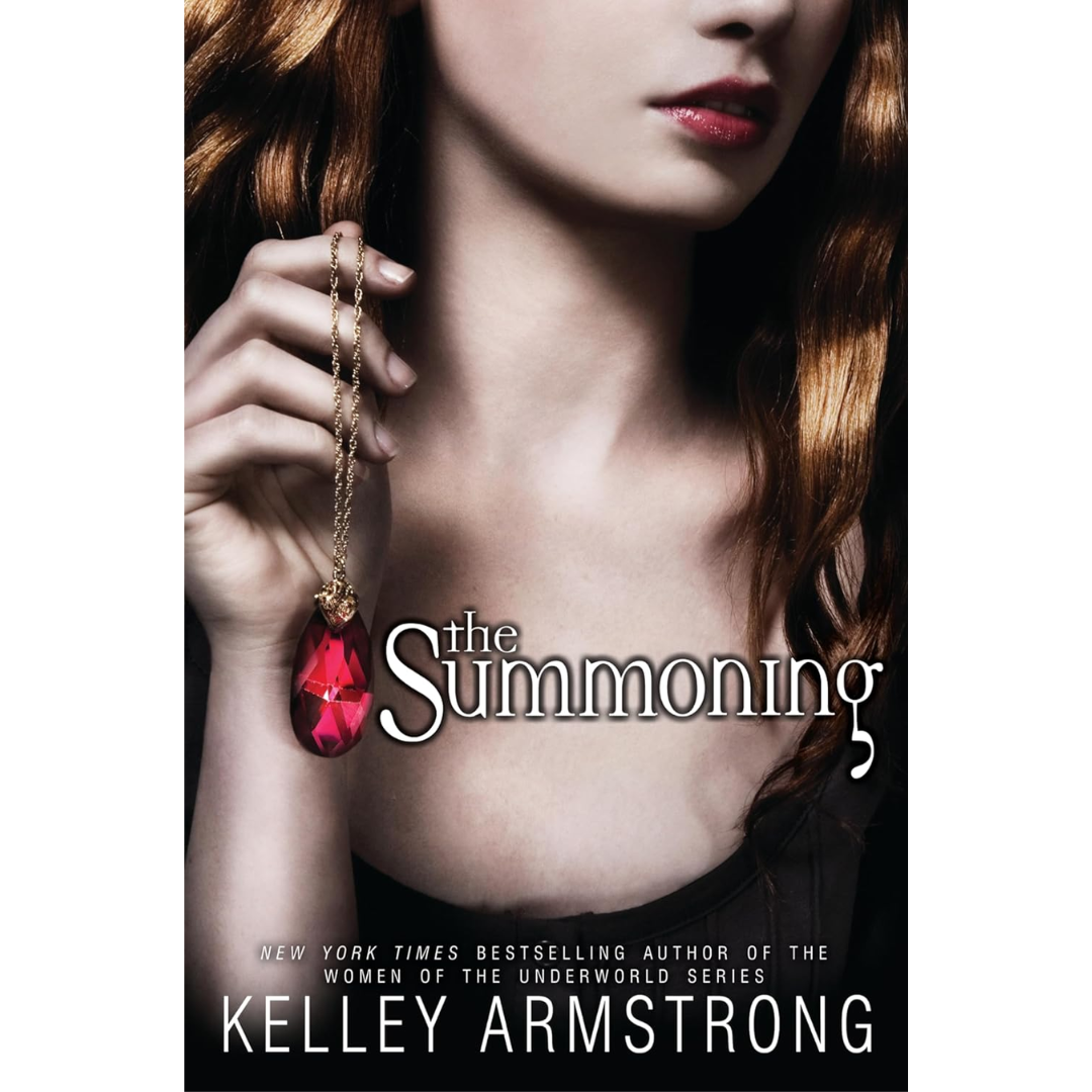 The Summoning By Kelley Armstrong