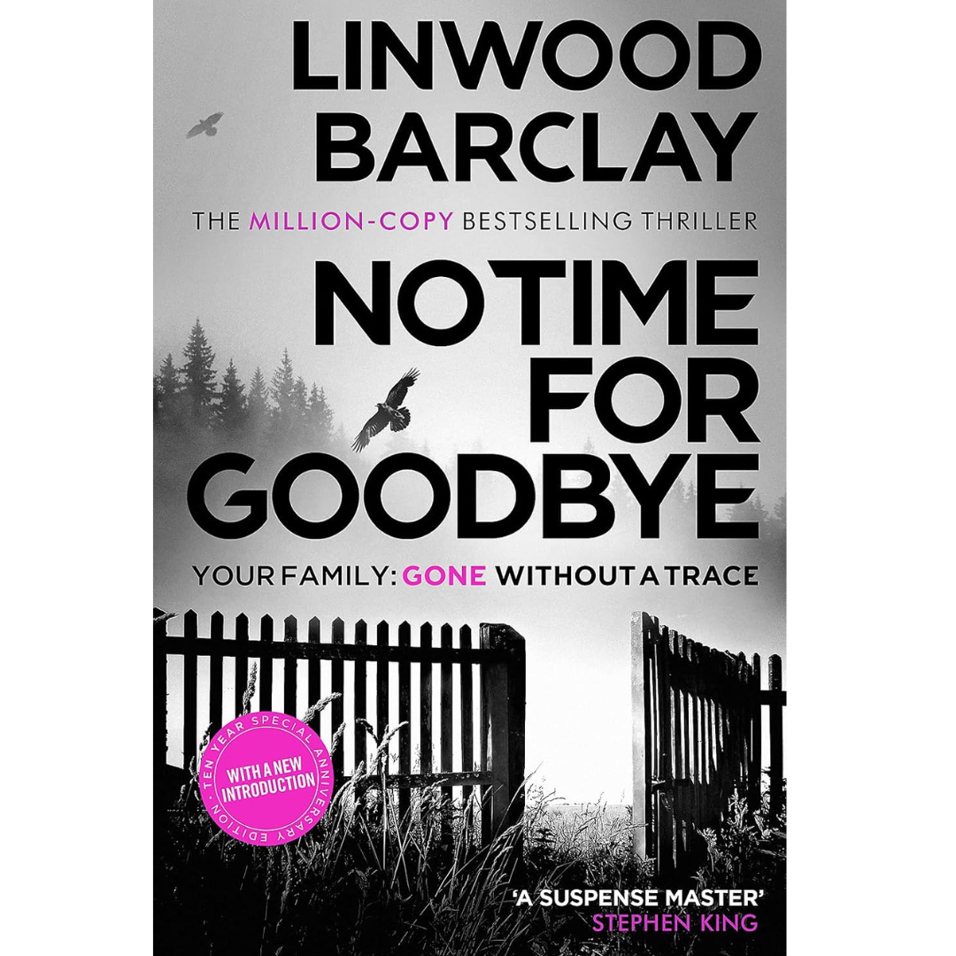 No Time for Goodbye By Linwood Barclay
