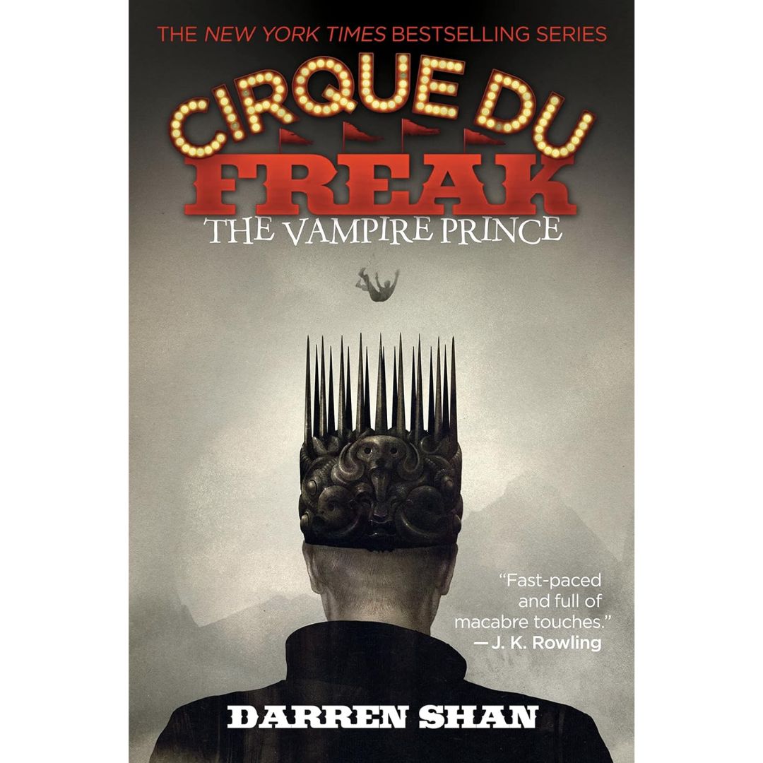 THE Cirque Du Freak: The Vampire Prince By Darren Shan
