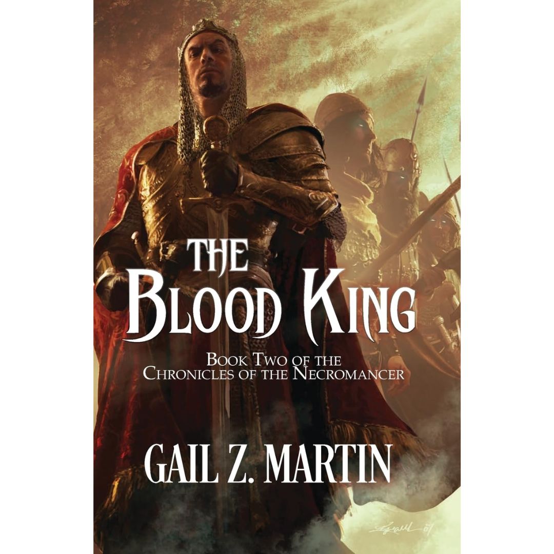 The Blood King by Gail Z. Martin