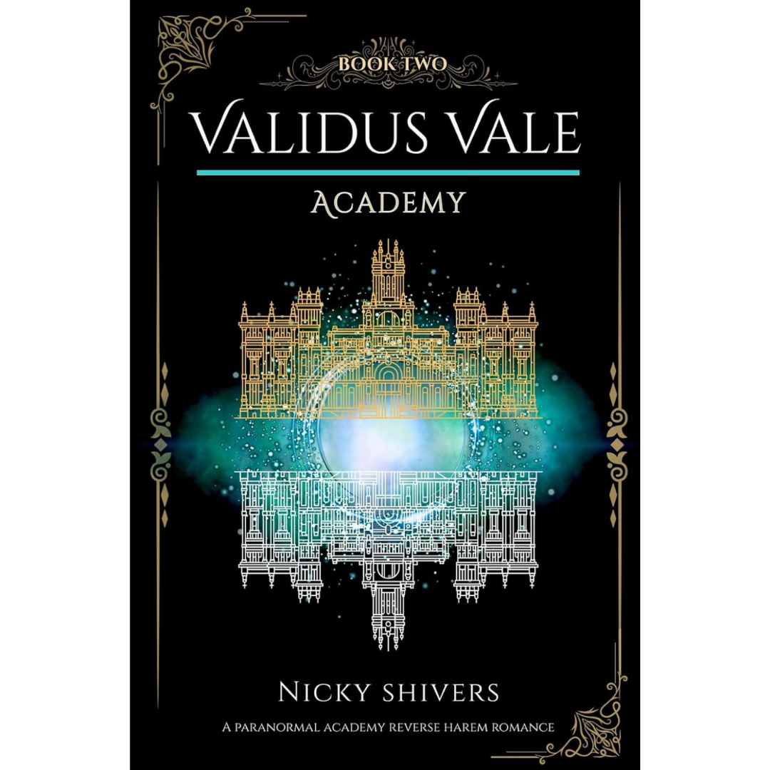 Validus Vale Academy-Book Two By Nicky Shivers