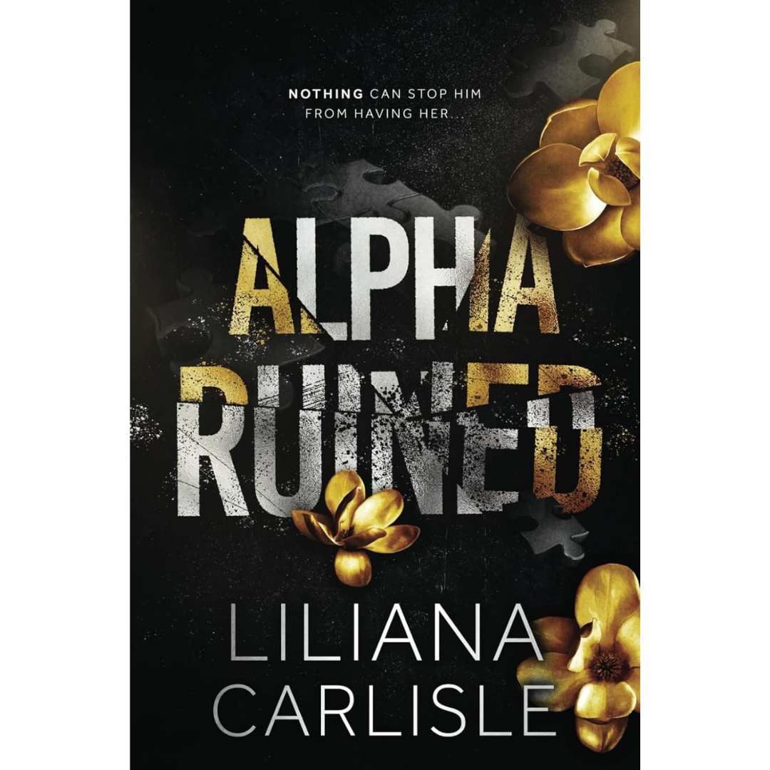 Alpha Ruined by Liliana Carlisle