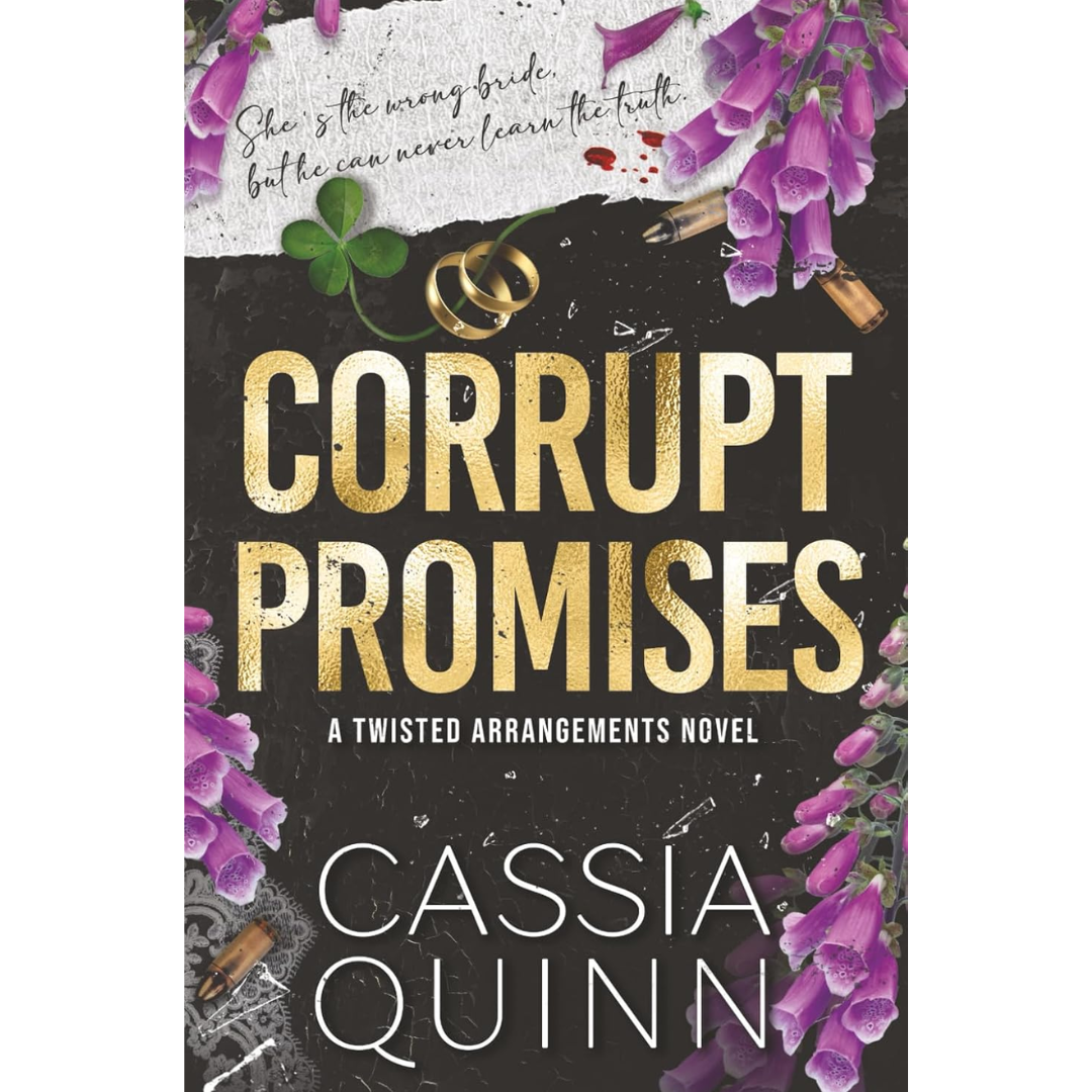 Corrupt Promises By Cassia Quinn