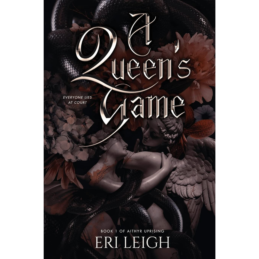 A Queen's Game By Eri Leigh