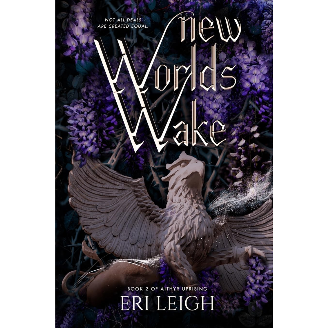 New Worlds Wake By Eri Leigh