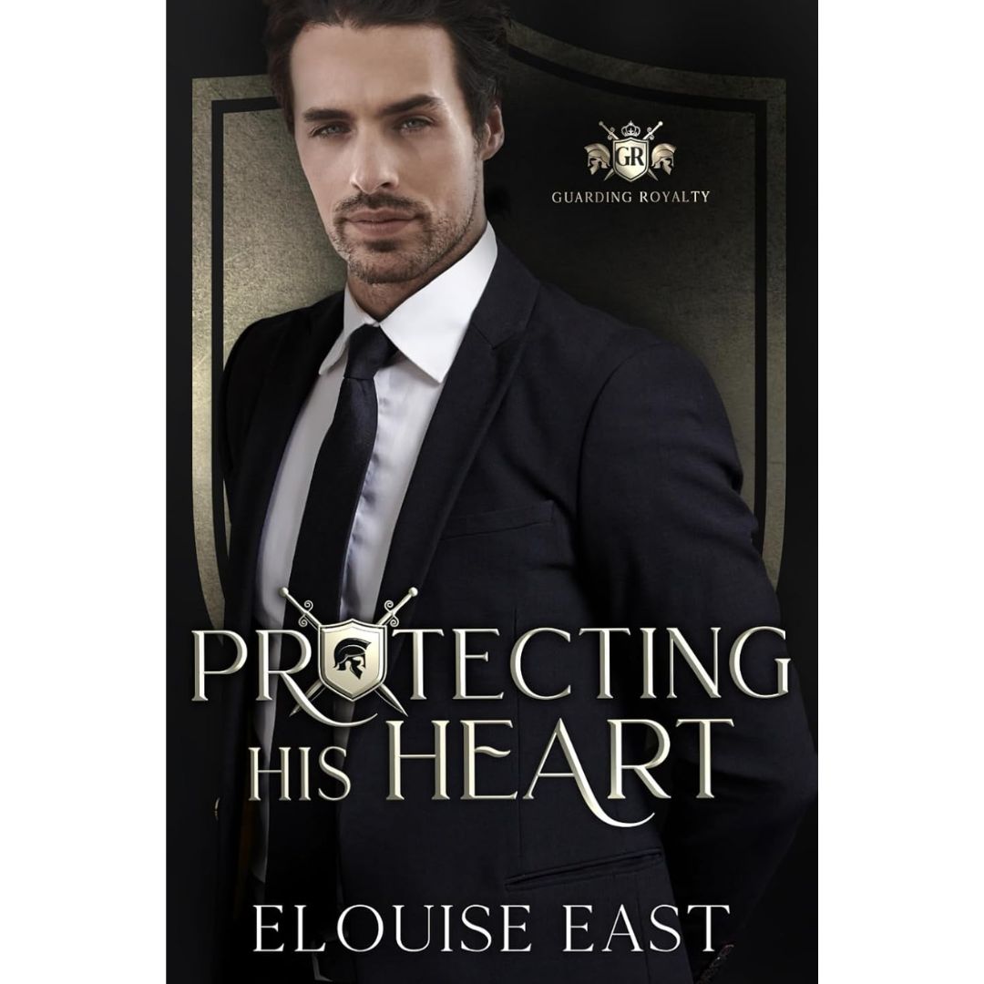 Protecting his Heart By Elouise East
