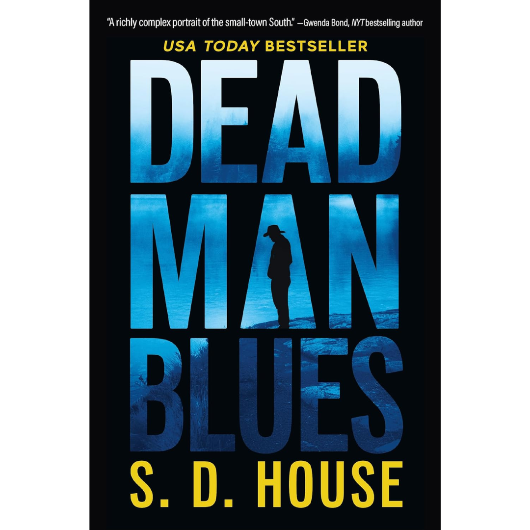Dead Man Blues By S.D. House