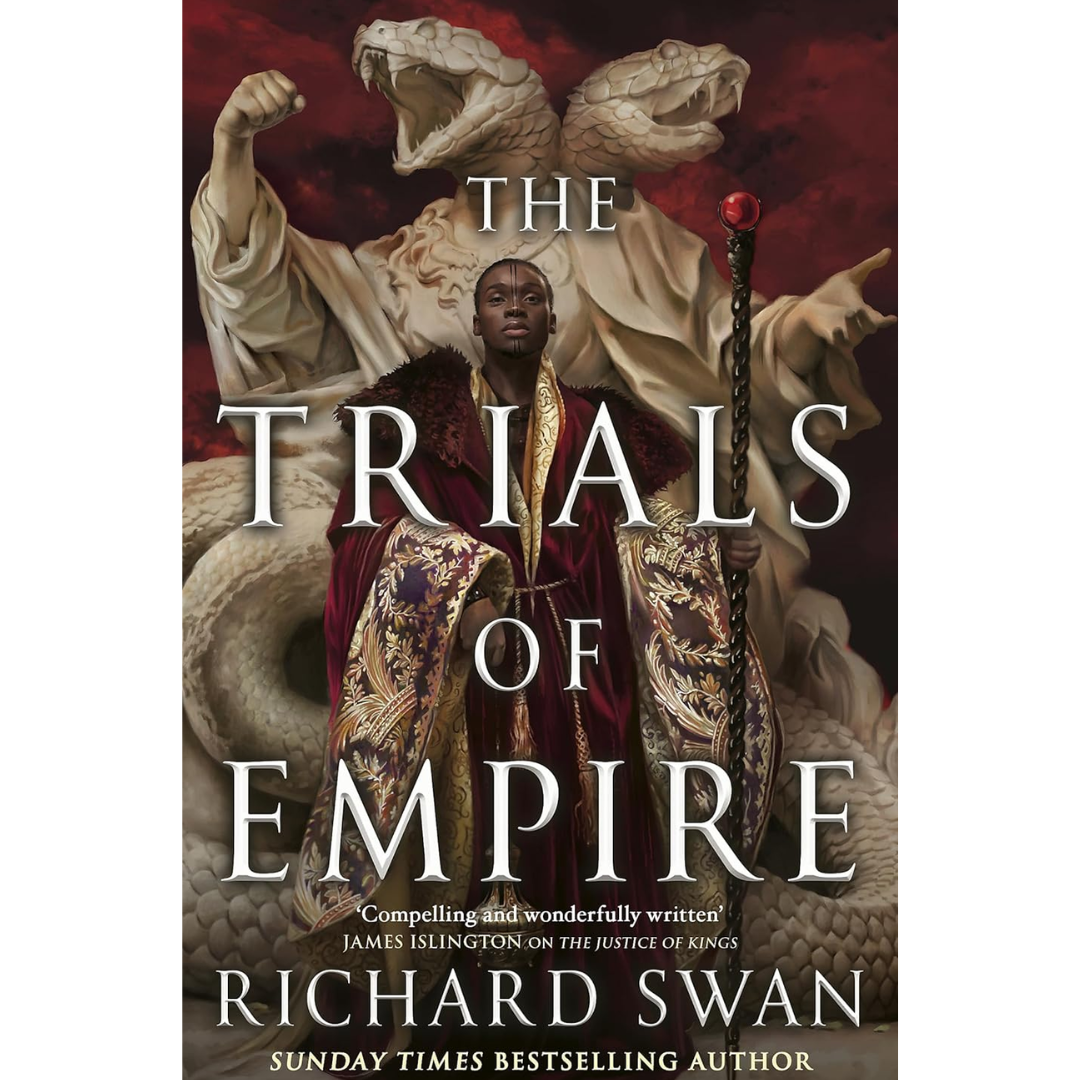 The Trials of Empire By Richard Swan