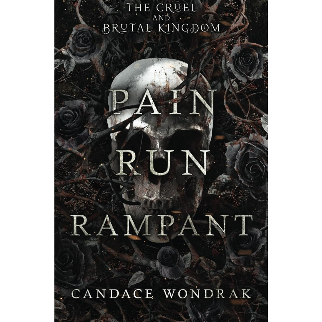 Pain Run Rampant By Candace Wondrak