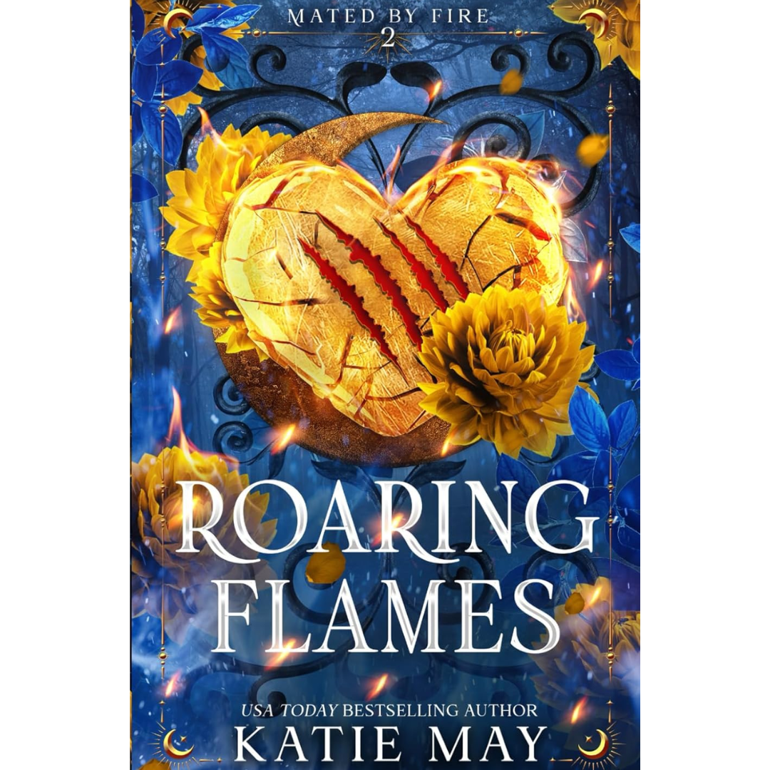 Roaring Flames By Katie May