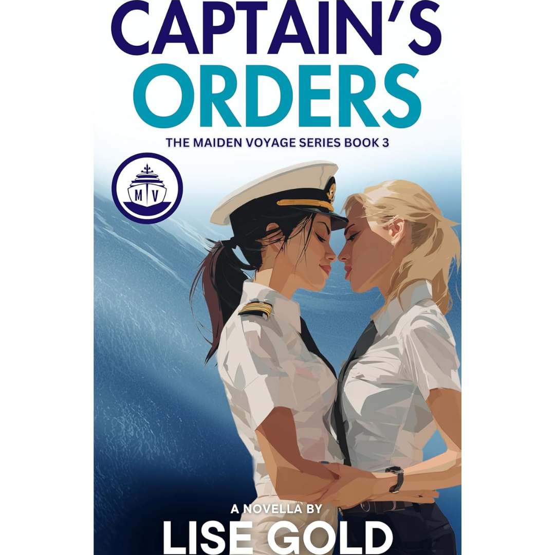 Captain's Orders By Lise Gold