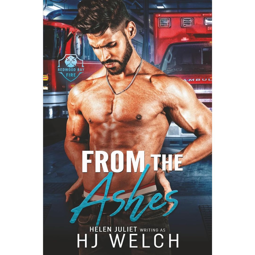 From the Ashes By HJ Welch