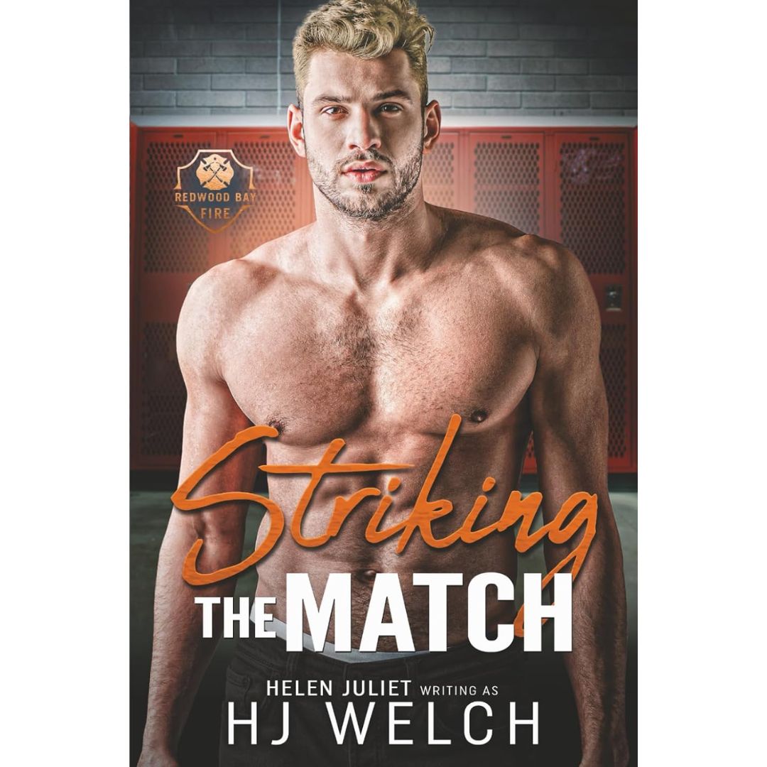 Striking the Match By HJ Welch