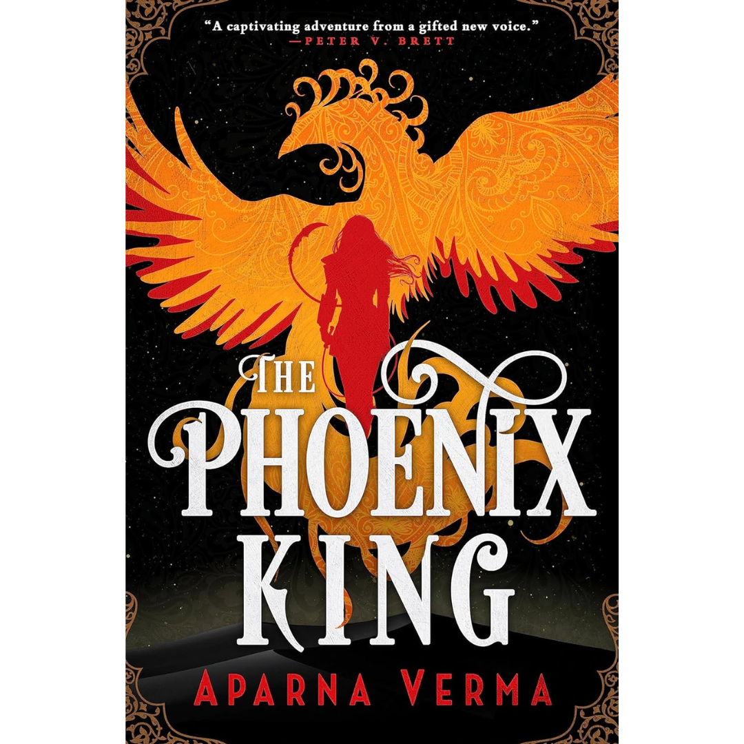 The Phoenix King By Aparna Verma