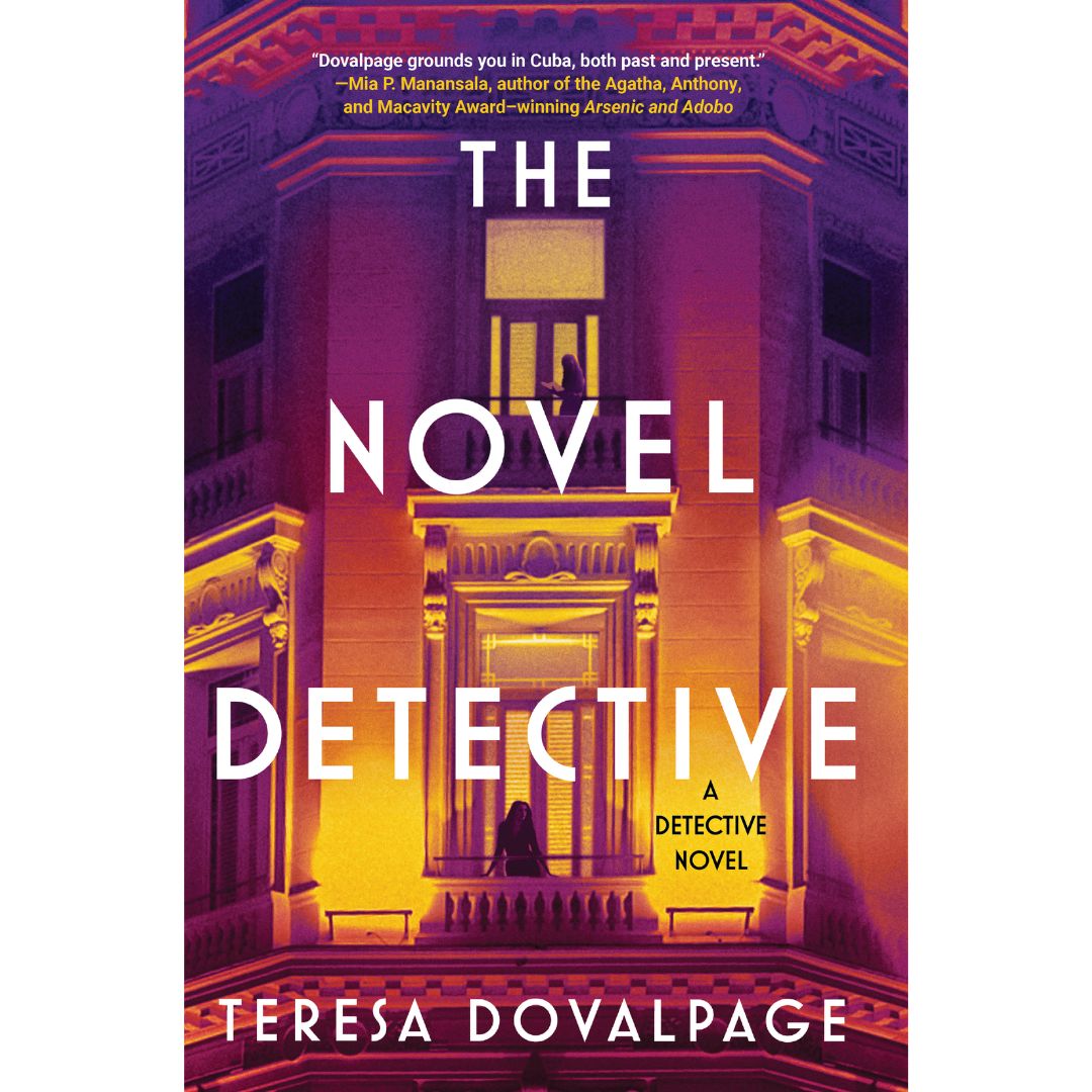 The Novel Detective By Teresa Dovalpage