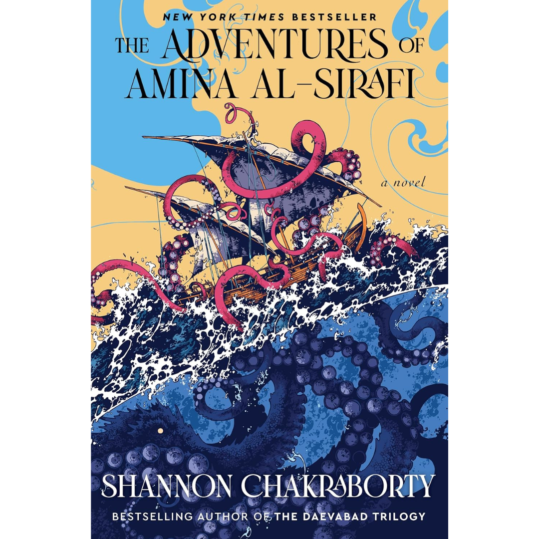 The Adventures of Amina al-Sirafi By Shannon Chakraborty