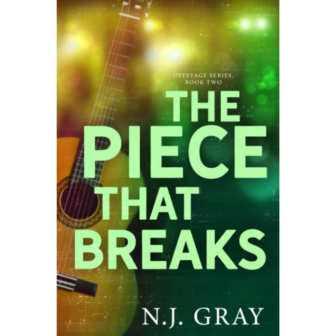 The Piece That Breaks By N.J. Gray