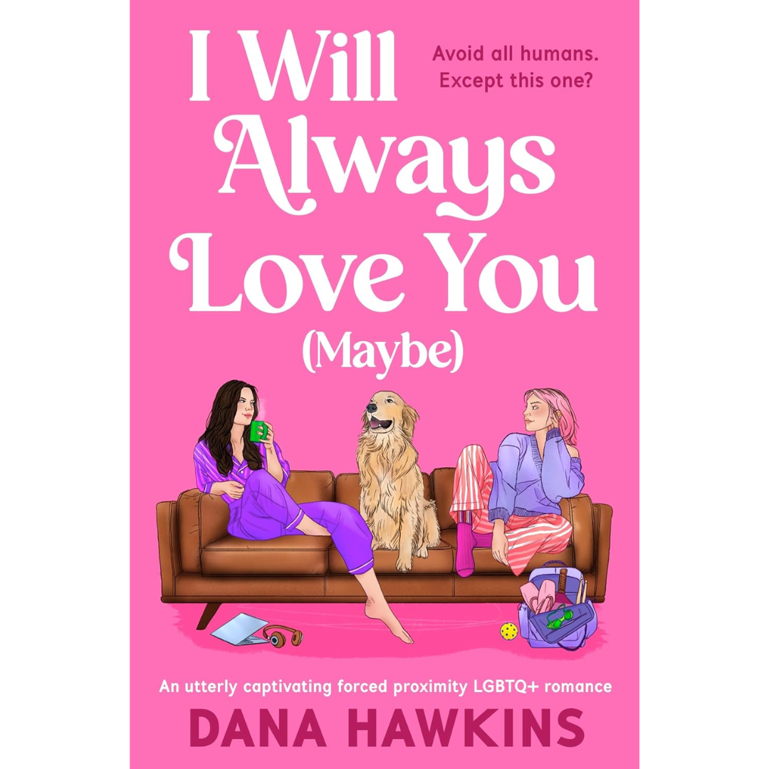 I Will Always Love You By Dana Hawkins