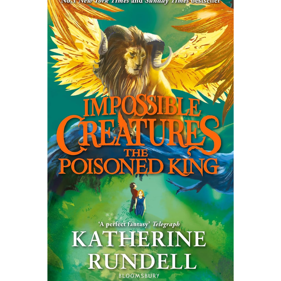 The poisoned king by Katherine Rundell