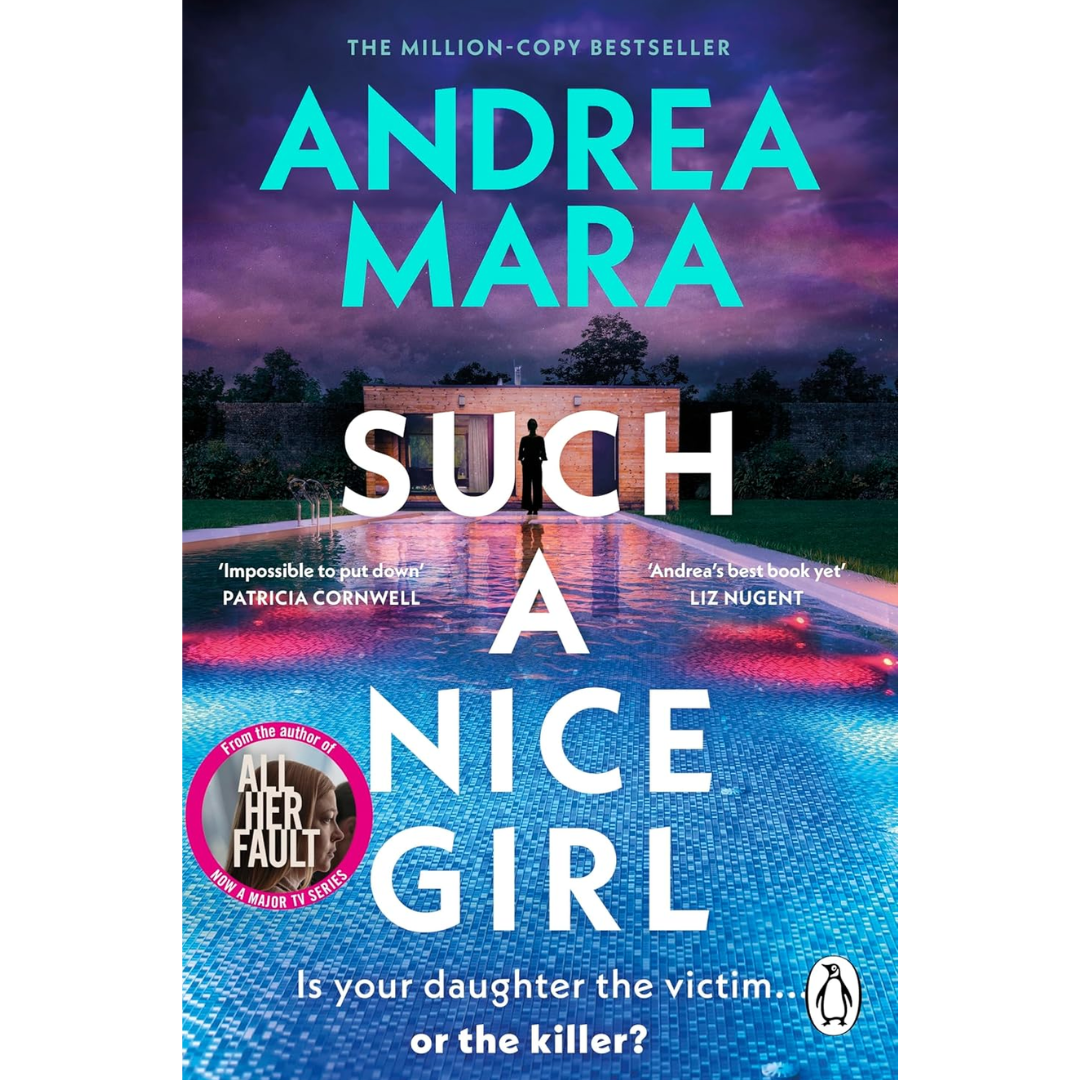 Such a Nice Girl By Andrea Mara
