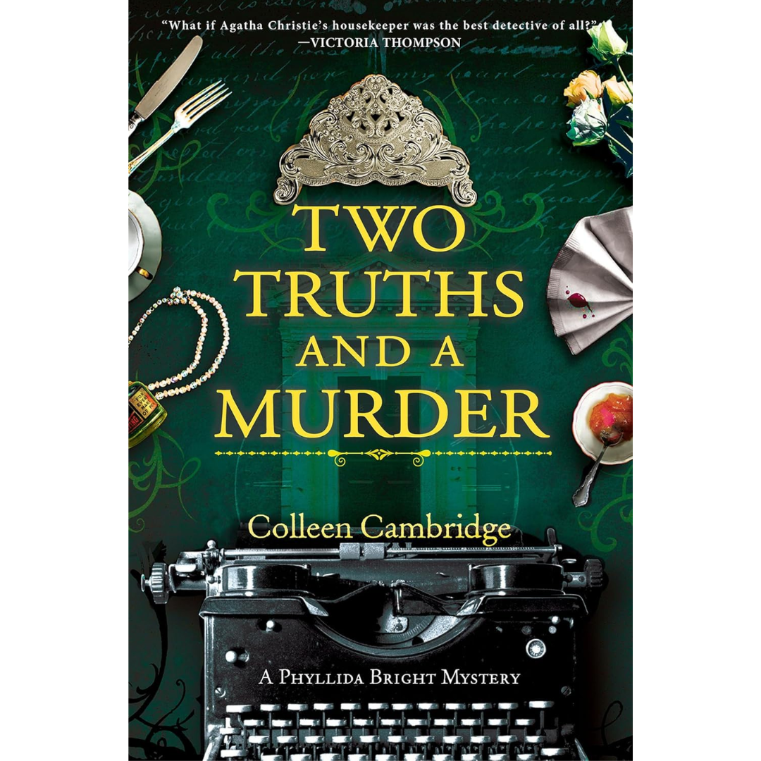 Two Truths and a Murder By Colleen Cambridge