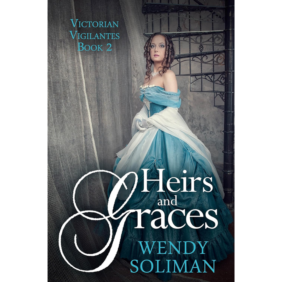 Heirs and Graces By Wendy Soliman