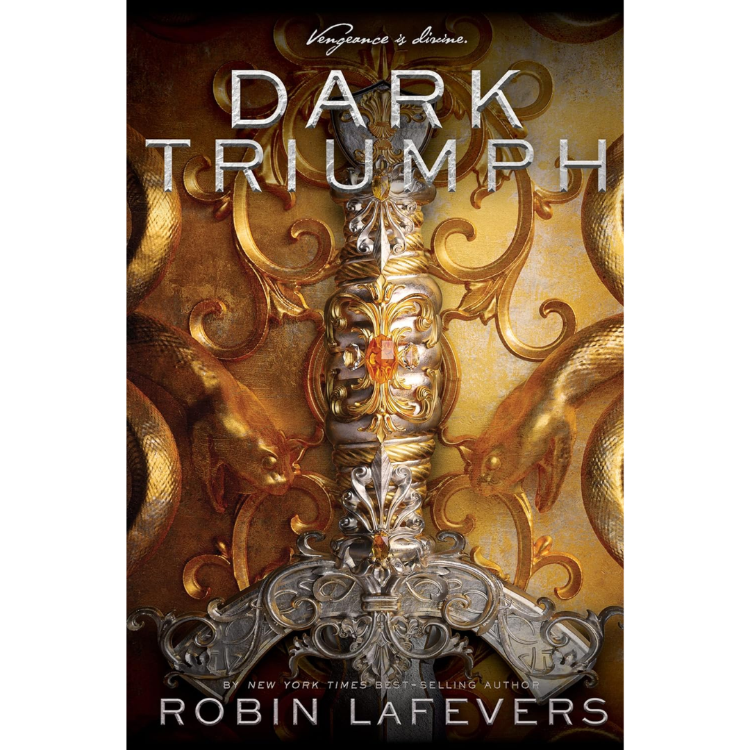 Dark Triumph By Robin LaFevers