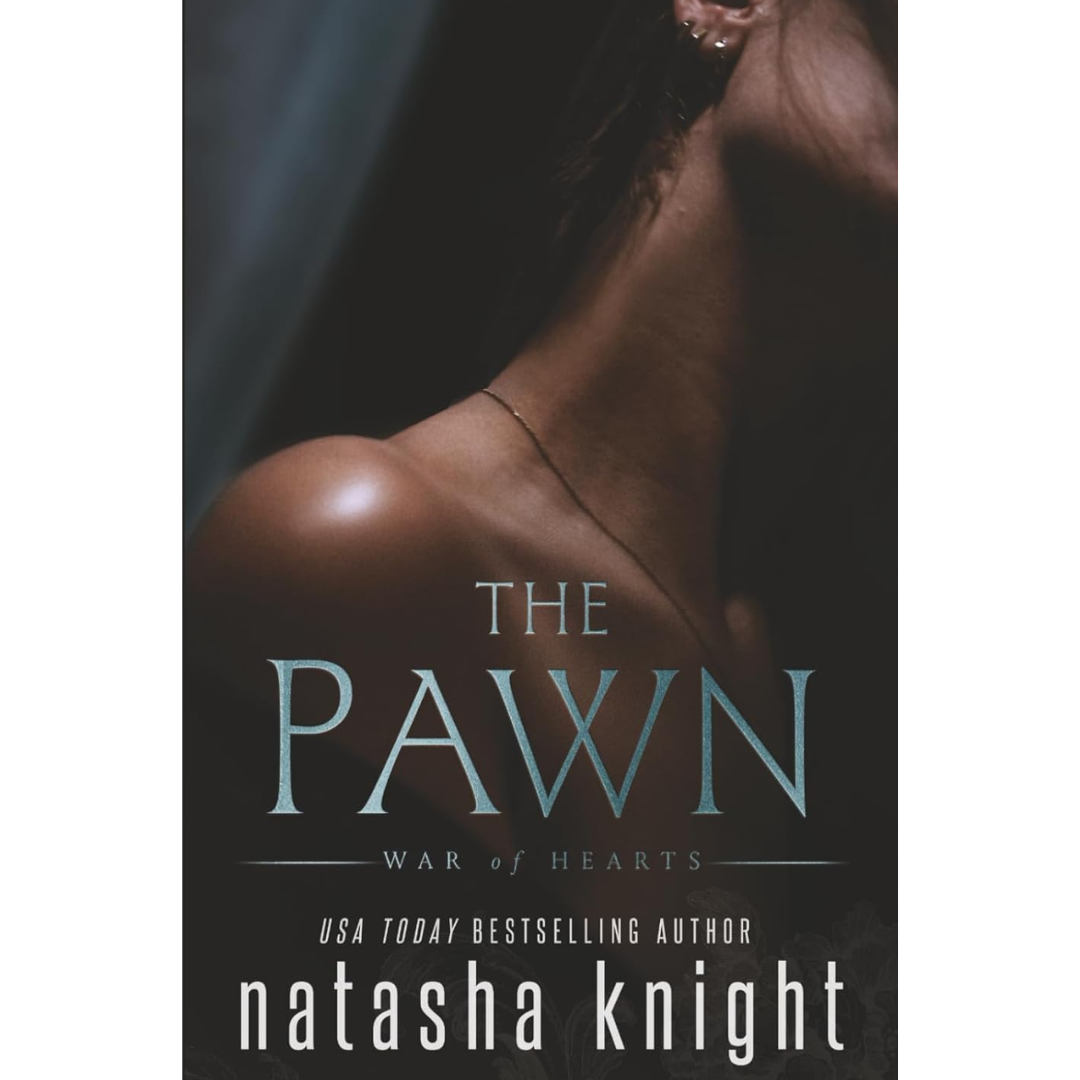The Pawn By Natasha Knight