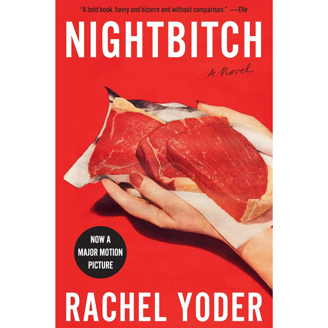 Nightbitch By Rachel Yode